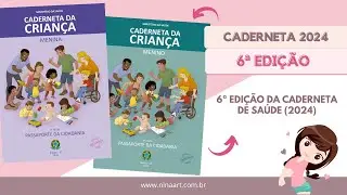 COMO BAIXAR A 6ª EDIÇÃO CADERNETA DE SAÚDE 2024