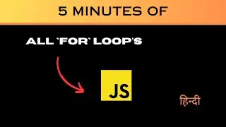 For loop in javascript in 5 minutes