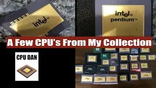 A Collection Of My Pentium, Pentium Pro, and Cyrix 6x86 CPU's
