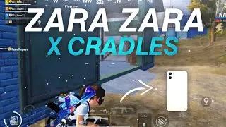 Zara Zara X Cradles - Pubg Montage | Redmi Note 8 Pro Pubg Gameplay
