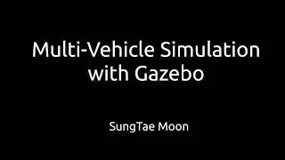 multi vehicle simulation with gazebo