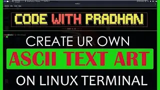 [Hindi] How to set ASCII Text Art in Linux Terminal | 🔥🔥🔥
