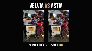 Velvia vs Astia – Fujifilm Film Simulations for Nature & Portraits