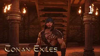 Conan Exiles Прохождение в соло #01 Квесты и база