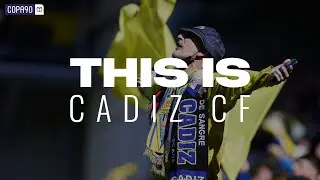 Why Cádiz CF Is The Most Loved Club You've Never Heard Of