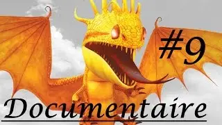 Dragons : Le Documentaire #9 : Les Verenflammes