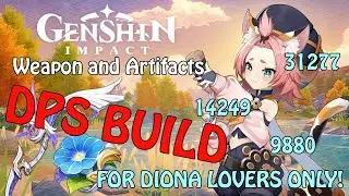 My Little Cat Can't Be This Cute! | A Diona DPS Build Video | Genshin Impact