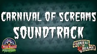 Alton Towers Scarefest - Carnival of Screams Soundtrack