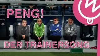 Song für Trainer (peng peng peng!)