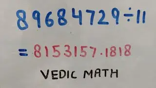 Division/Divide/Vedic math/Division by  11/Math trick for fast division