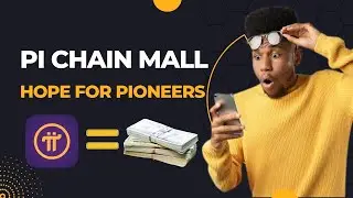 Pi Network New Update: Pi Coin For Money With Pi Chain Mall Latest Version
