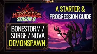 Bone Storm/Nova/Surge Demonspawn - Starter & Progression Guide | Hero Siege Season 8
