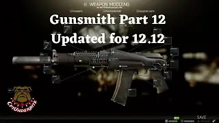 Gunsmith Part 12. Updated for 12.12