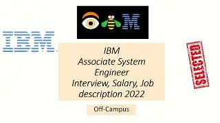 IBM Associate System Engineer Interview 2022
