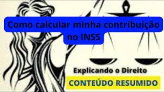 Como calcular minha contribuição no INSS? @explicandoodireito