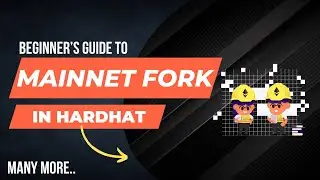How to Implement Mainnet Forking in Hardhat: Step-by-Step Guide