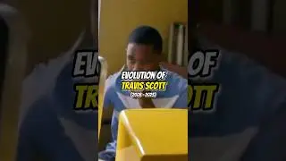 Evolution Of Travis Scott 🤯 