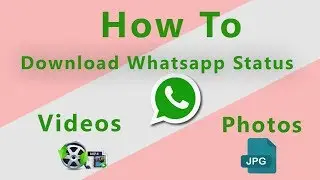 How to Download Whats app Status Videos/Images - Whats app Status Download Tips 2018 - CT Academy