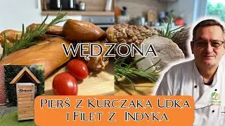 Jak Wędzić Filet z Kurczaka i z Indyka  Wędzona Pierś z Indyka