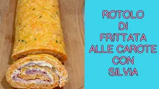 FRIGGITRICE AD ARIA - ROTOLO DI FRITTATA ALLE CAROTE