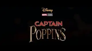 Disney's Marvel's Captain Poppins