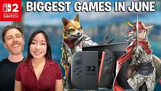 The Best New Nintendo Switch 2 Games Launching in June *Star Fox, Final Fantasy & More!*