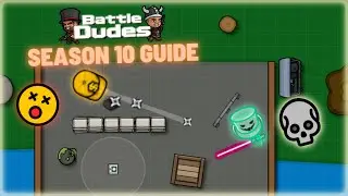 BattleDudes Season 10 Overview (FULL Guide) - BattleDudes.io Season Ten | W4IT