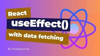 How to use useEffect for data fetching | React Hook