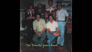 The Timothy James Band - Never Too Late (1979)