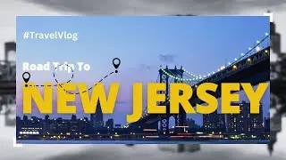 A Scenic Drive to New Jersey from Maryland | United States of America 🇺🇸
