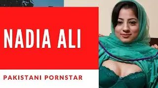 Nadia Ali | Famous Pakistani Actress Story & History of Nadia Ali & Her Pakistani Family