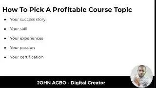 How To Choose Your Online Course Topic - As A Digital Creator