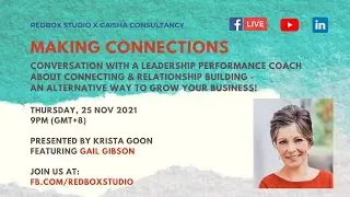Making Connections & Relationship Building w/ Gail Gibson