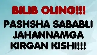 PASHSHA SABABLI JAHANNAMGA KIRGAN KISHI!!!
