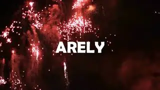 ¡ FELIZ CUMPLEAÑOS ARELY !