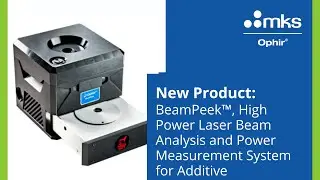 BeamPeek™, High Power Laser Beam Analysis and Power Measurement System for Additive Manufacturing