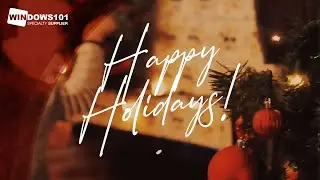 2023 Windows101 Happy Holidays