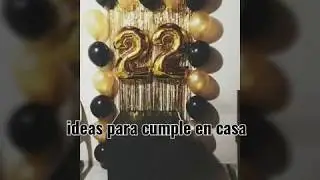 Ideas para cumple sencillas en casa muy lindas para hombre y mujer