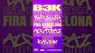 B3K INVITES BARCELONA21/09/2024 #b3k b3k #brutalismus3000
