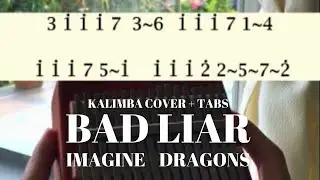 Bad Liar - Kalimba Cover with Tabs (Imagine Dragons)