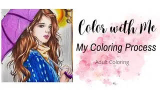 My Coloring Process: Coloring with Prismacolor Premier | Adult Coloring