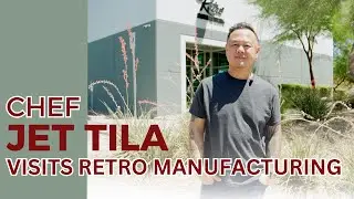 The Food Network's Jet Tila Visits Retro Manufacturing