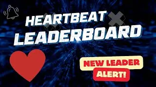 Heartbeat - How To Check The Moments Leaderboard - Who Has The Most Moments?