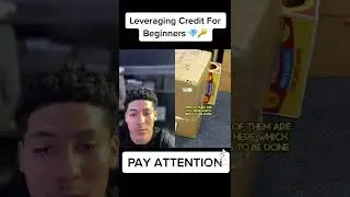 Basics On Leveraging Credit With Beginners!!!