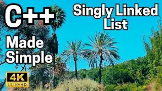 C++: Made Simple-Data Structures & Algorithms-Part 2.1-Singly Linked Lists