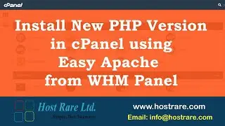 Insall New PHP Version in cPanel using Easy Apache from WHM Panel