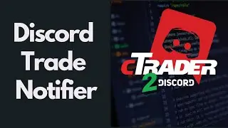 How to Configure cTrader Discord Trade Notifications