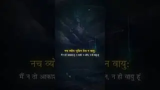 Nirvana Shatakam ( hindi meaning) 🕉️💫 | Shiv Mantra | 4K Lyrical | Adhyatmik Rang #shivmantra