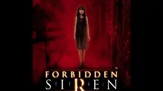 Forbidden Siren (9-й стрим) 