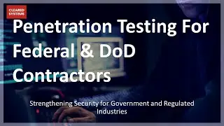 Penetration Testing for Federal & DoD Contractors | Cleared Systems
